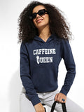 Caffeine Queen Hoodie With Kangaroo Pockets