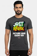 Just Relax - Picture abhi baaki hai - Graphic TShirt