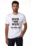 Aap Devil ke Peeche, Devil Aap ke Peeche, Too much Fun - Quirky Graphic T-Shirt White Color