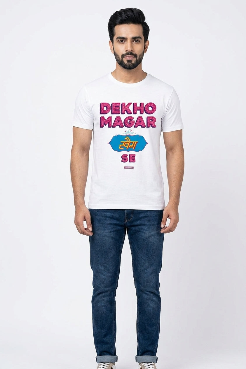 Dekho Magar Swag Se - Hindi words graphic printed TShirt