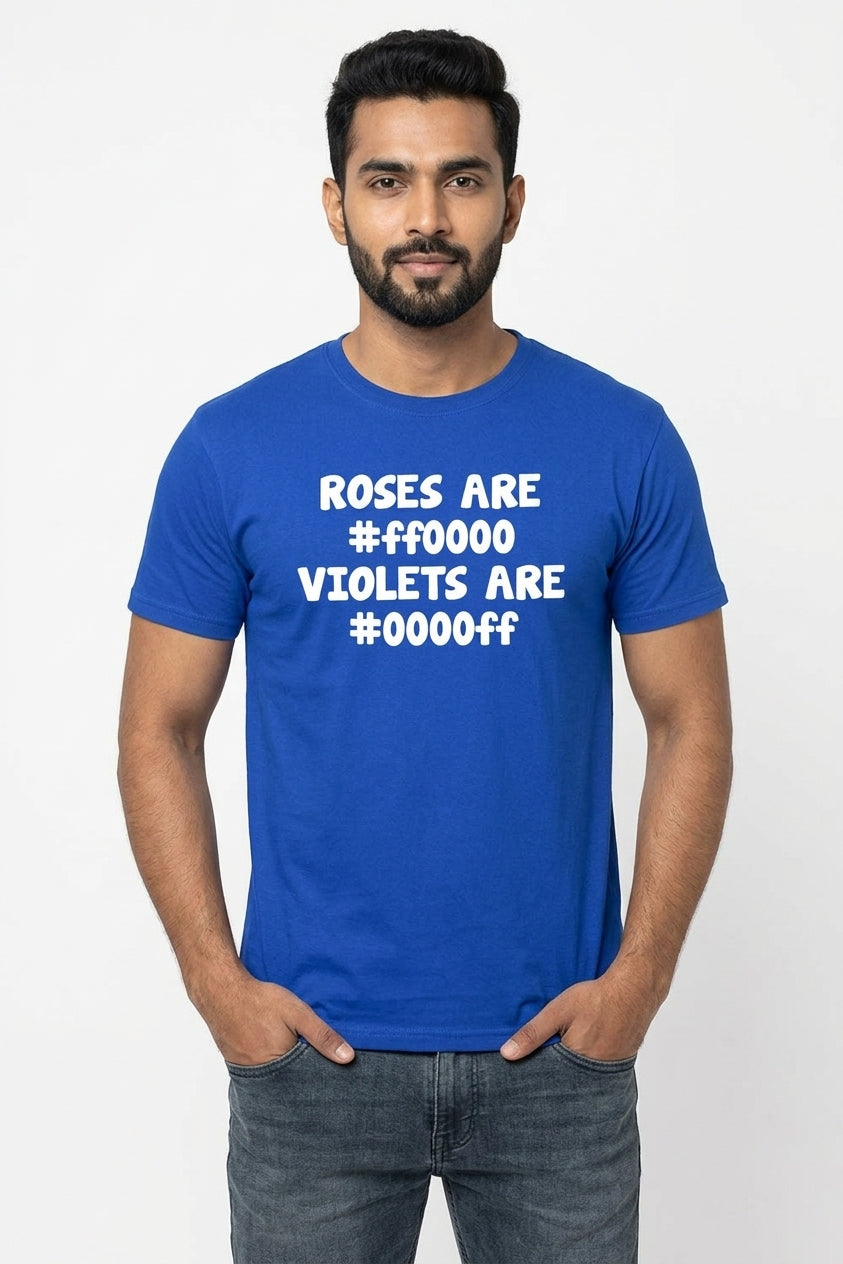 Roses are Red Violets are blue - Coders Developers Nerds casual Tee Blue