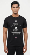 Stressed spelled Backwards is Desserts - Graphic T-Shirt Black Color
