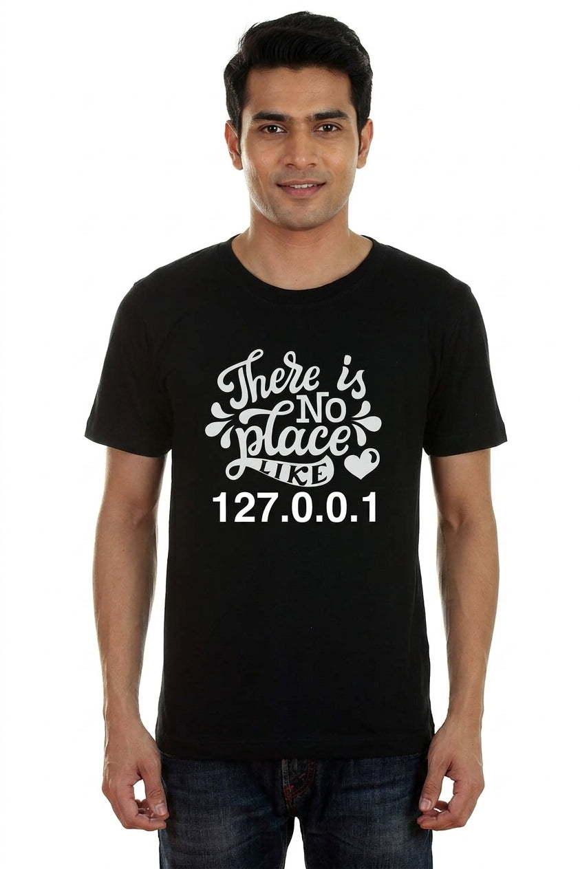 No Place like Home or 127.0.0.1 as coders and developers would say - Casual Black Tee