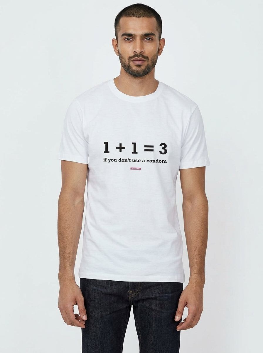 One Plus One is Three - Quirky Graphic T-Shirt White Color