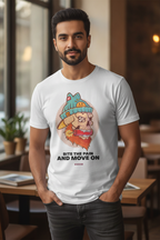 Bite the Pain and Move On! - Quirky Graphic T-Shirt White Color