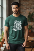Born to be Alive - Casual Green Round neck T-Shirt with White print