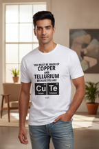 You are CuTe! - Quirky Graphic T-Shirt White Color