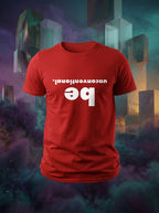 Be Unconventional - Casual Graphic Printed Red Cotton T-Shirt