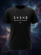 One Plus One is Three - Quirky Graphic T-Shirt Black Color