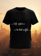 Self Confidence is the Best Outfit - Black Casual TShirt