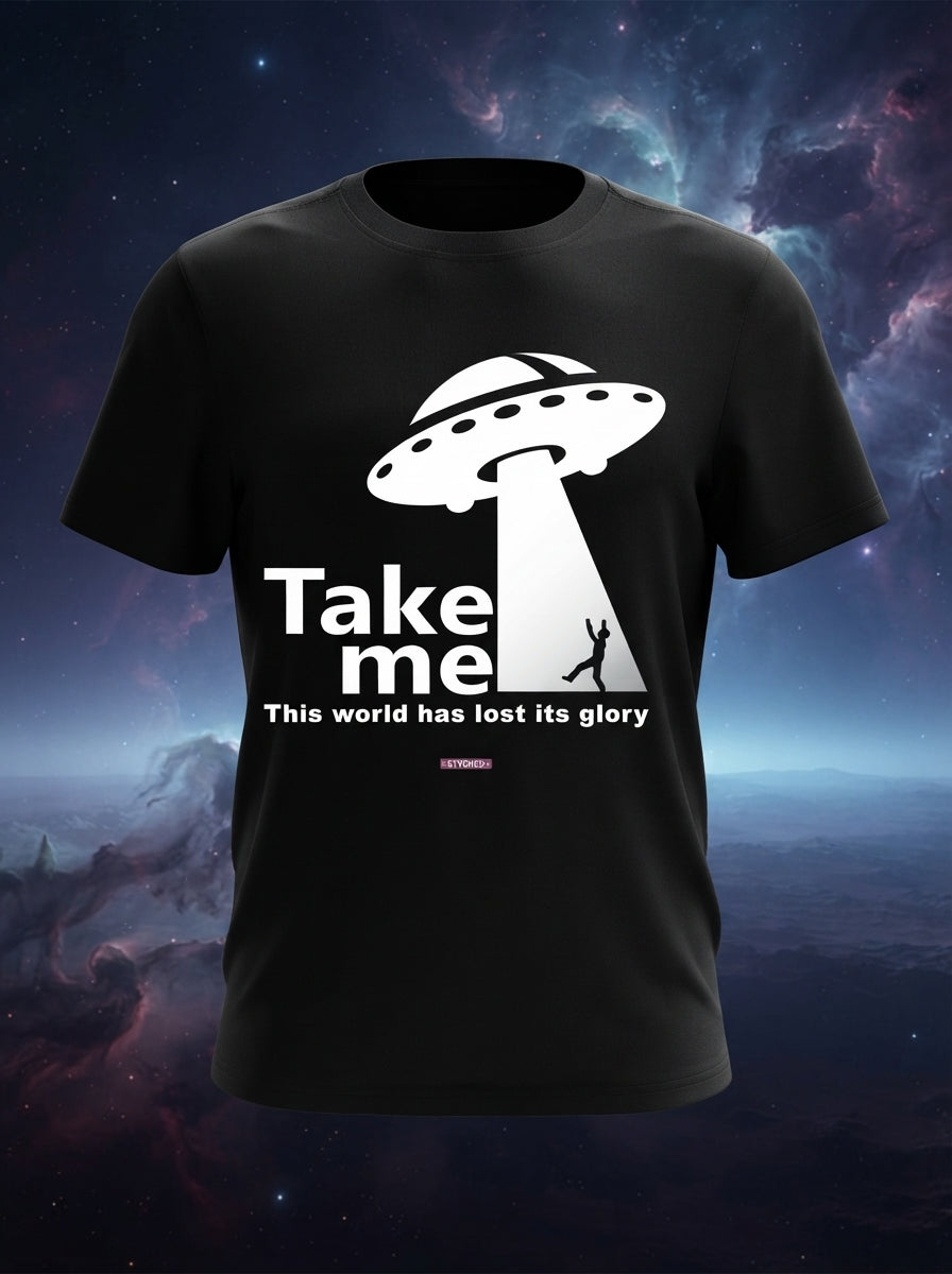 Take me - This world has lost its glory - Black funky casual tshirt