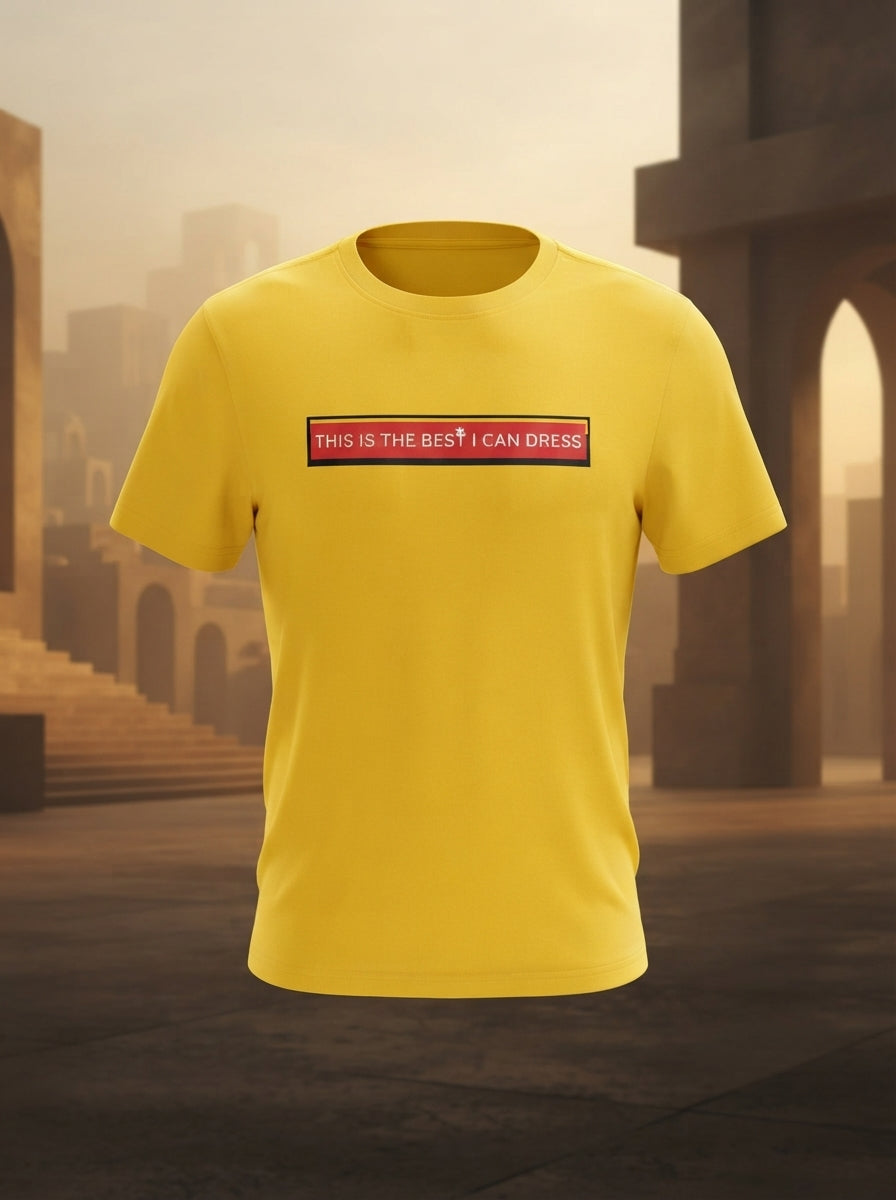 Best I Can Dress Graphic Yellow Tshirt