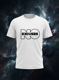 No Excuses Printed White Dry Fit Tee