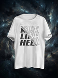 Run Like Hell Printed White Dry Fit Tee