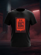 Excuses Don't Burn Calories Black Dry-Fit T-Shirt