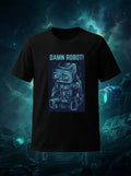 Damn Robot Graphic Printed Black Tshirt