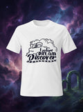 Explore Dream Discover White Tshirt