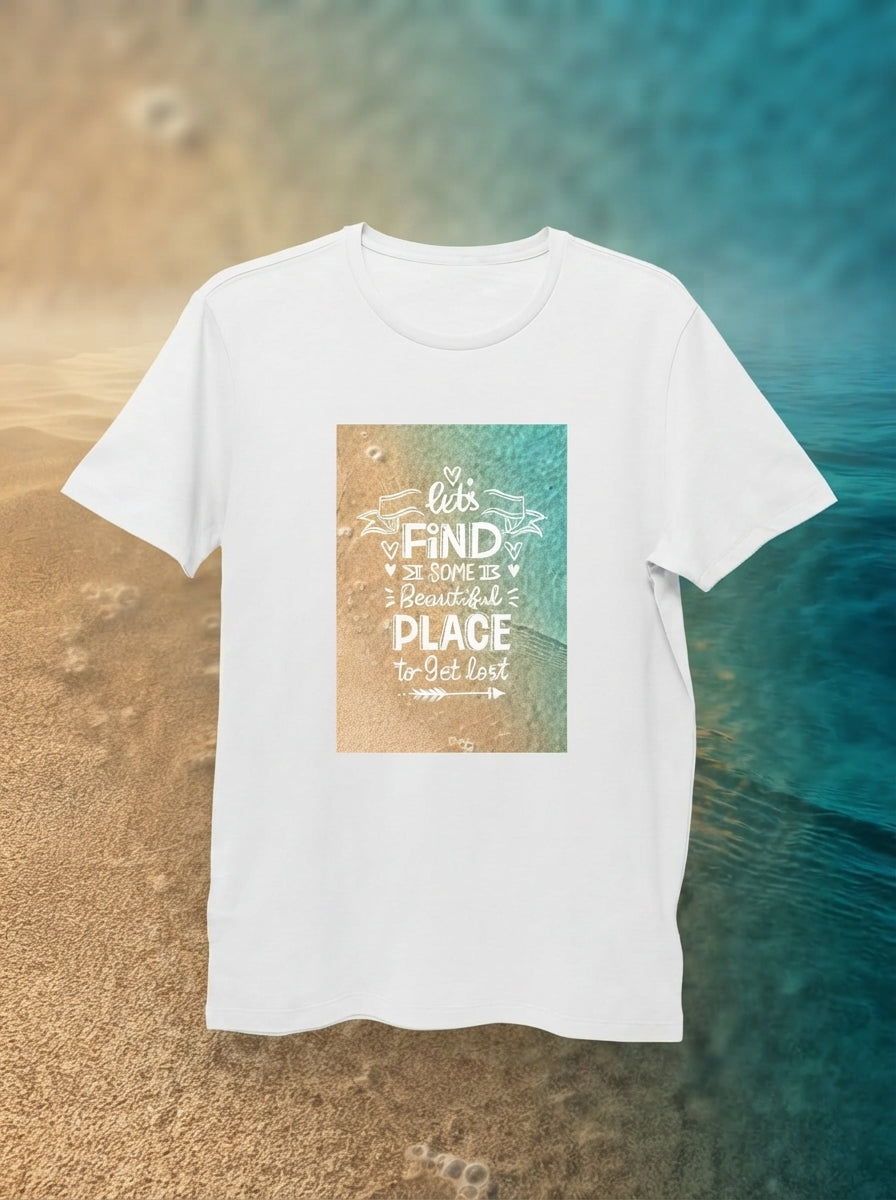 Lets Find Some Beautiful Place White Tshirt