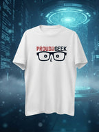 Proud To Be A Geek White Tshirt