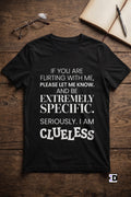 Flirting Specific Black Tee
